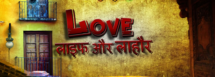 Love Life Aur Lahore