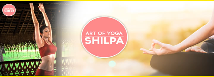 Art of Yoga with Shilpa