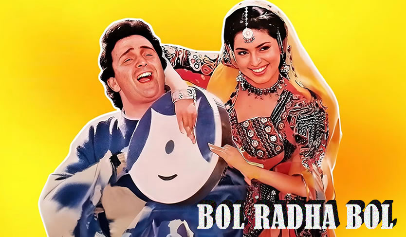 Bol Radha Bol