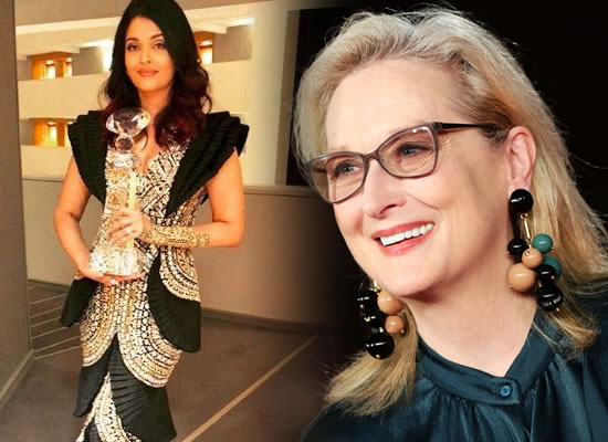 Meryl Streep to congratulate to Aishwarya for being honoured at WIFT Awards!