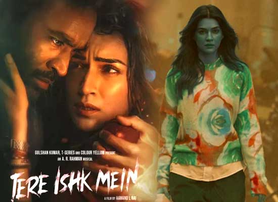 Dhanush-Kriti's Tere Ishk Mein: Not an Ordinary Love Story!