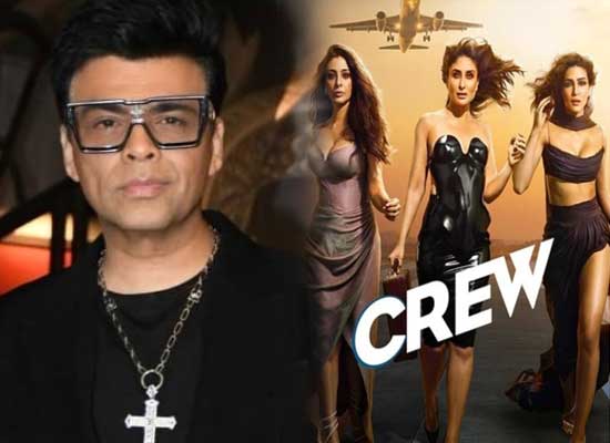 Karan Johar reviews Kareena Kapoor, Tabu and Kriti Sanon's Crew!