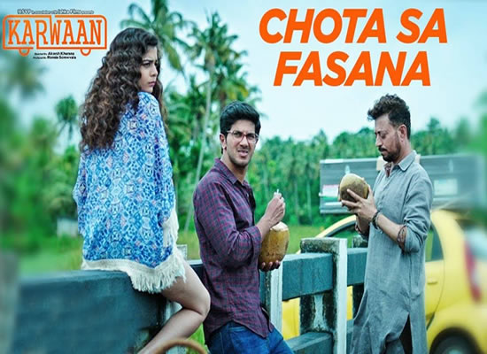 Chota Sa Fasana song of film Karwaan at No. 4 from 27th July to 2nd August!