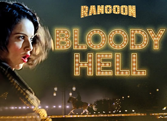 Bloody Hell song of film Rangoon at No. 2 from 10th Feb to 16th Feb!