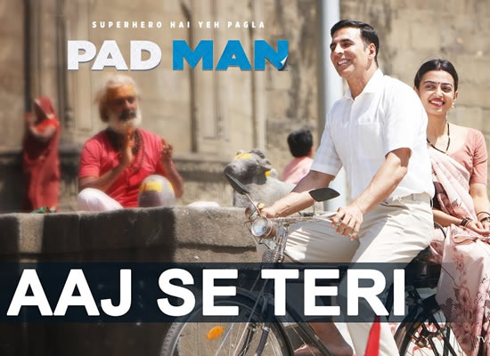 Aaj Se Teri song of film Pad Man at No. 1 from 5th Jan to 11th Jan!